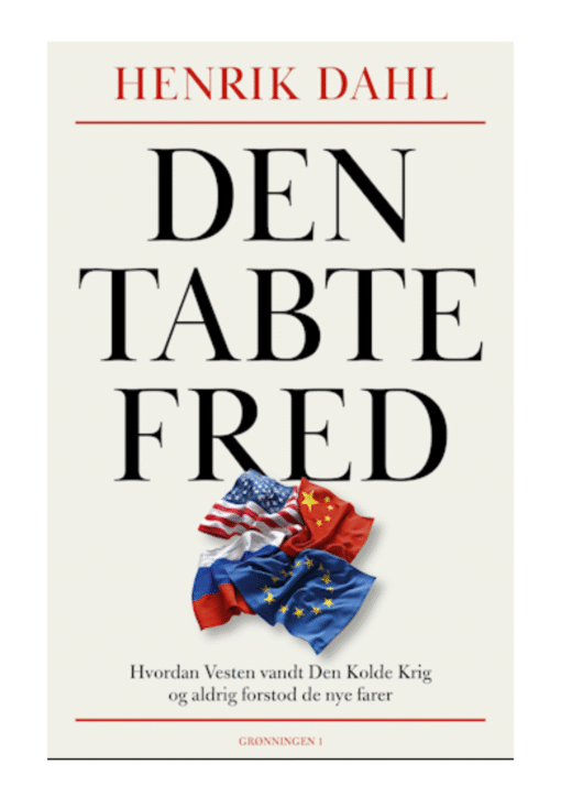 Den Tabte Fred af Henrik Dahl